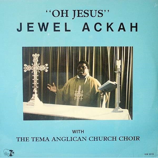 Jewel Ackah - Jesus