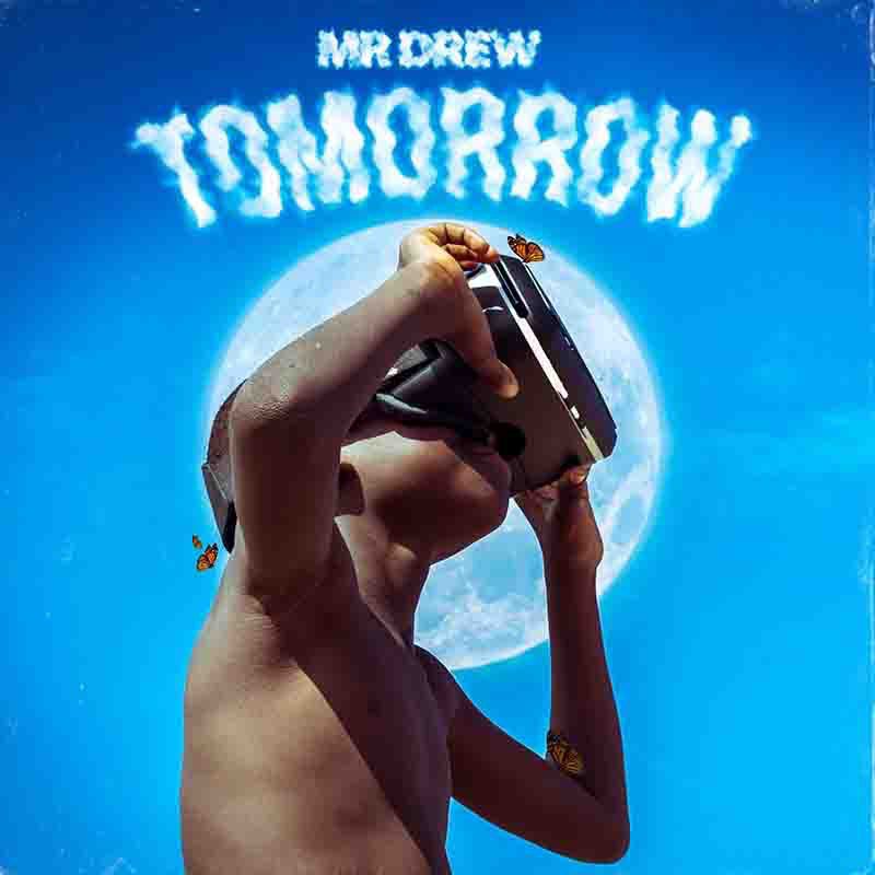 Mr-drew-Tomorrow-www-xtrabeatz-com_-mp3-image.jpg