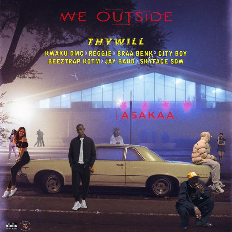 Thywill-We-Outside-ft-Asakaa-All-Stars-www.xtrabeatz.com