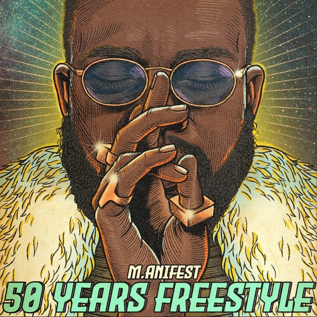 M.anifest - 50 Years (Freestyle)