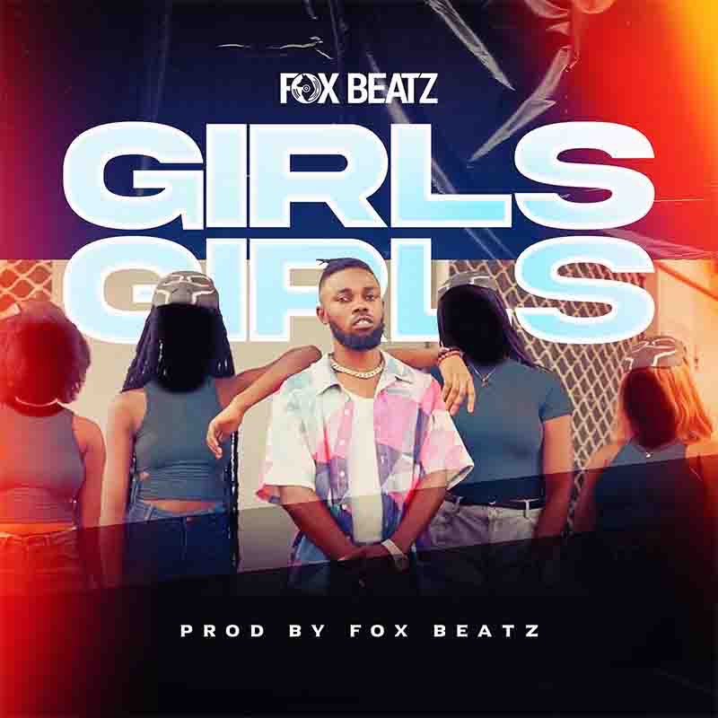 Fox Beatz - Girls Girls