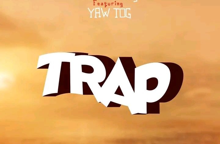 Kwesi Amewuga - Trap Ft. Yaw Tog